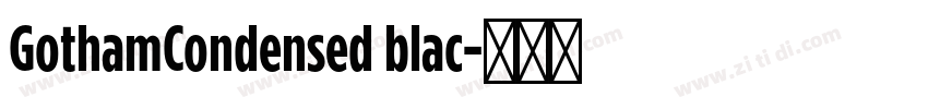 GothamCondensed blac字体转换